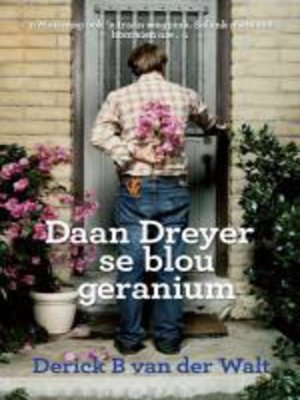 cover image of Daan Dreyer se blou geranium